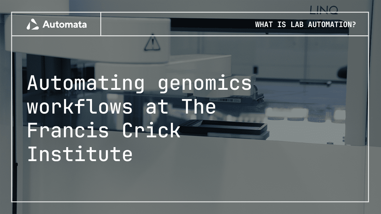 Automating genomics workflows at The Francis Crick Institute