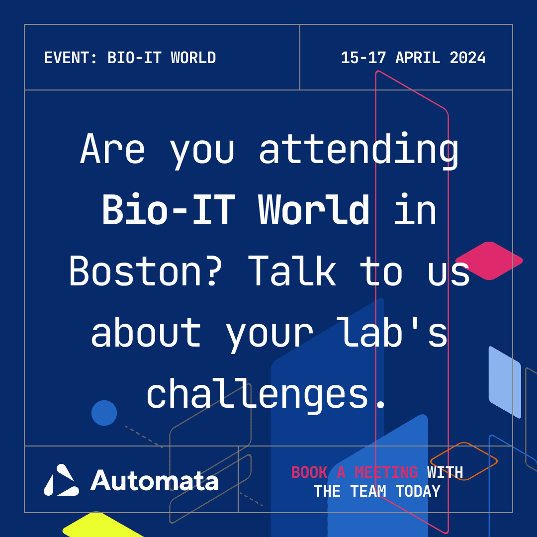 Are you attending Bio-IT World in Boston? Talk to us about your lab's challenges. Book a meeting with the team. 15-17 April, 2024.
