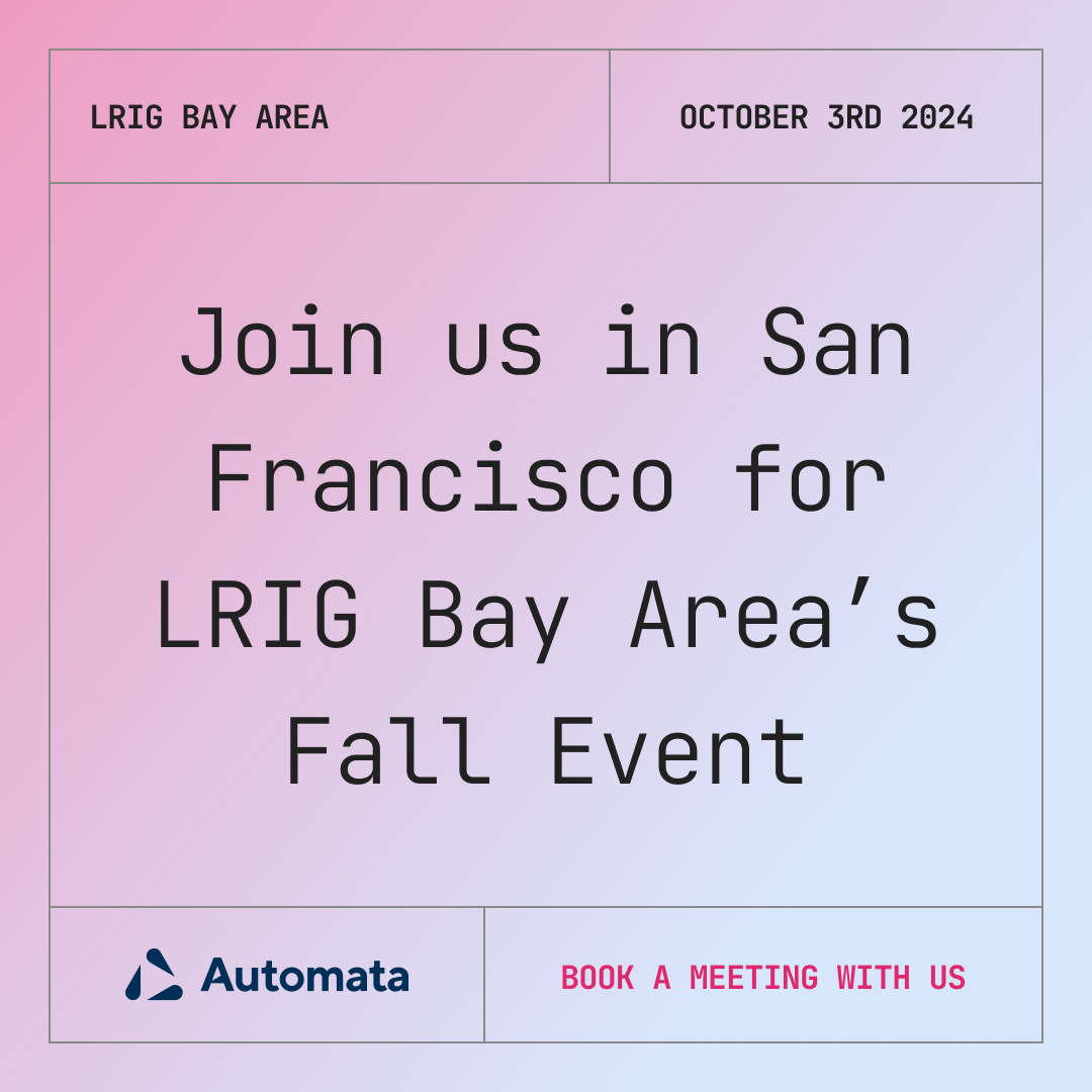 Join Automata in San Francisco for LRIG Bay Area's Fall Event. October 3rd.